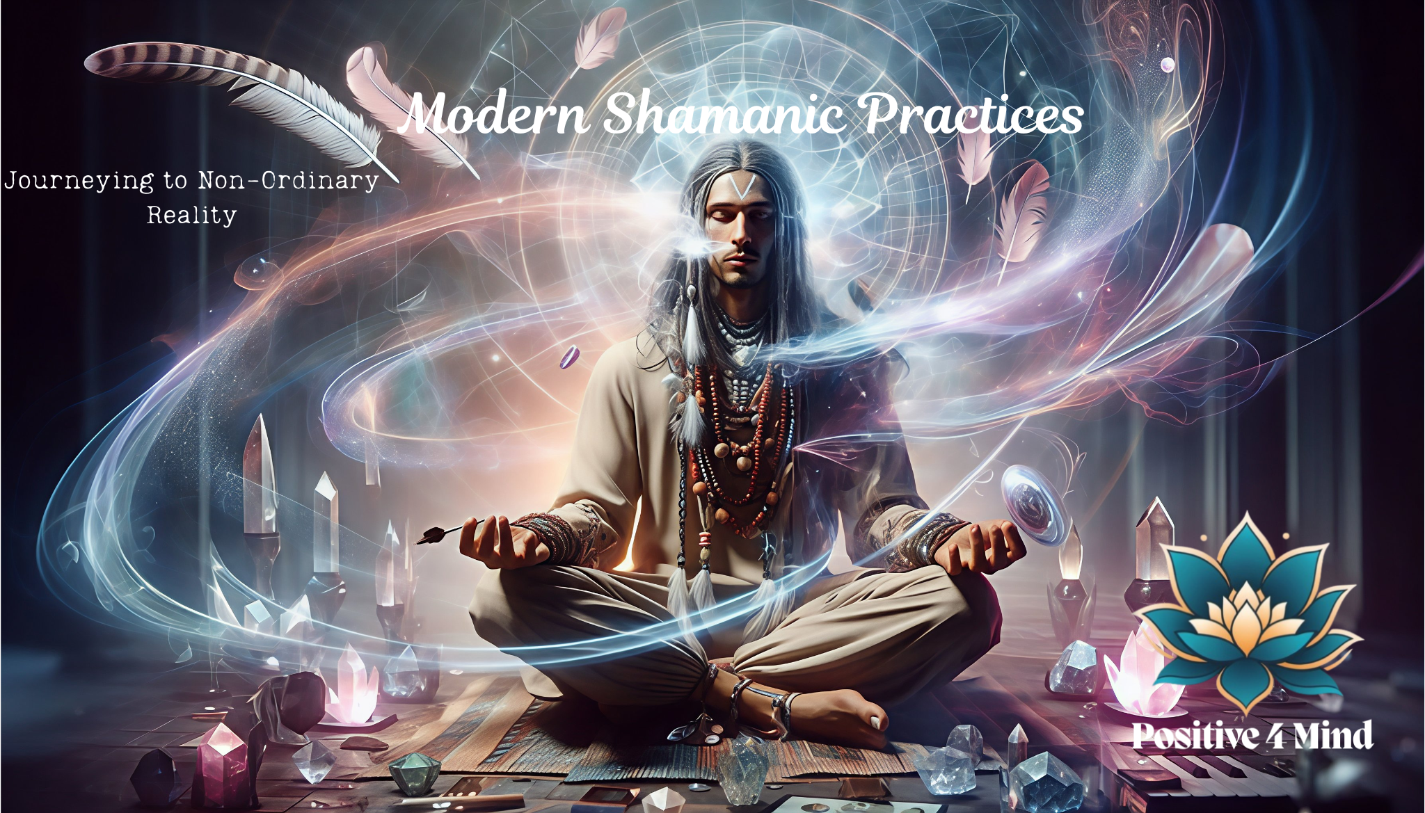 Modern Shamanic Practices